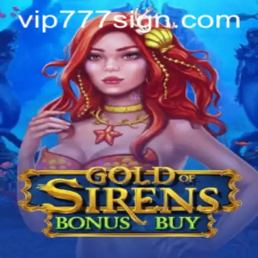 Dive into the Thrilling Adventure of GoldofSirensBonusBuy: A Complete Guide