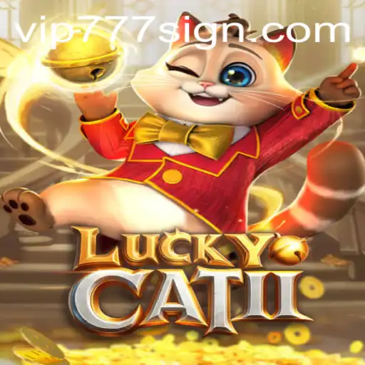 Discover the Exciting World of LuckyCatII: Unveiling the Thrills of VIP777